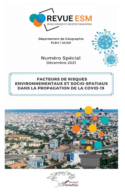 Facteurs de risques environnementaux et socio spatiaux - Revue Espaces, Societes En Mutation, Special Decembre Numero