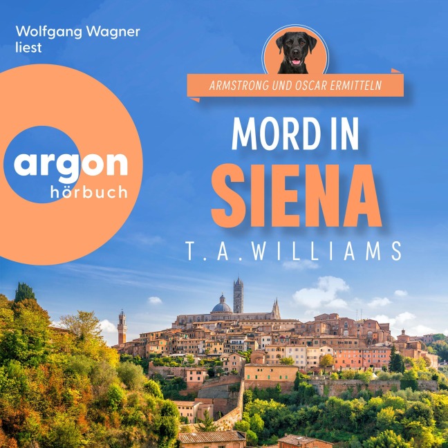 Mord in Siena - T. A. Williams