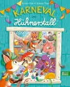 Karneval im Hühnerstall - Kerstin Hau