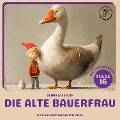Cover-Bild zum Titel 'Die alte Bauerfrau (Nils Holgersson, Folge 16)' von 'Selma Lagerlöf'