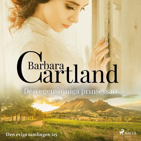 Den egensinniga prinsessan - Barbara Cartland