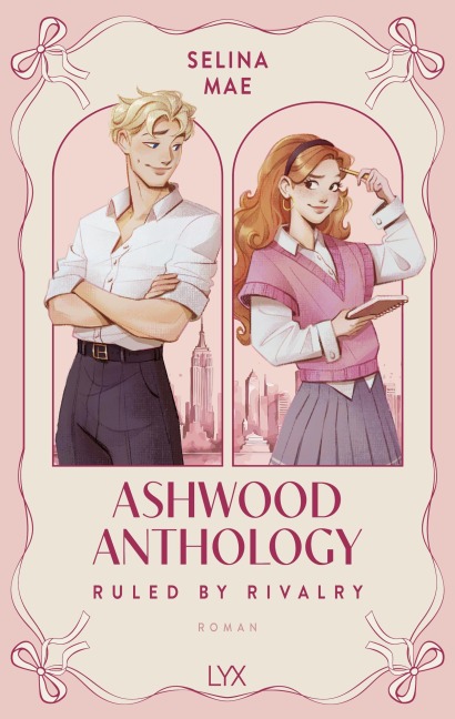 Ashwood Anthology - Ruled by Rivalry - Selina Mae