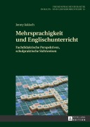 Cover-Bild zum Titel 'Mehrsprachigkeit und Englischunterricht' von 'Jenny Jakisch'