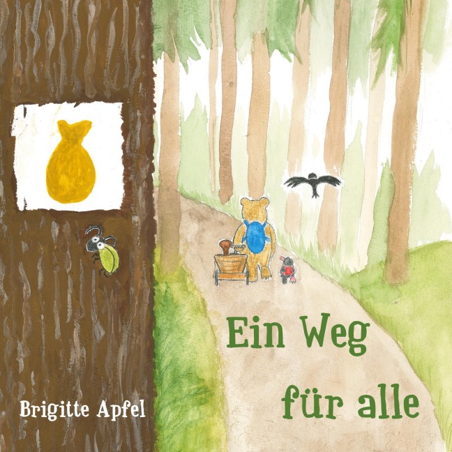 Ein Weg für alle - Brigitte Apfel