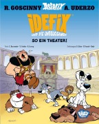 Cover-Bild zum Titel 'Idefix und die Unbeugsamen 04' von 'René Goscinny, Albert Uderzo, Yves Coulon, Cédric Bacconnier, Simon Lecocq'