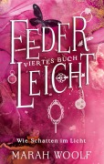 Cover-Bild zum Titel 'FederLeicht' von 'Marah Woolf'
