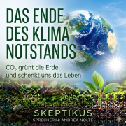 Cover-Bild zum Titel 'Das Ende des Klima-Notstands' von 'Skeptikus'