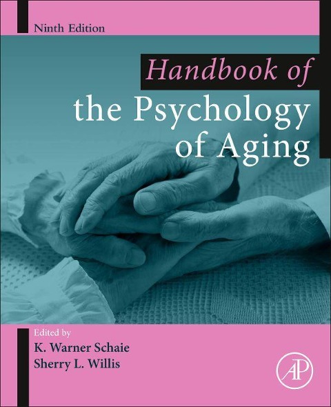Handbook of the Psychology of Aging - 