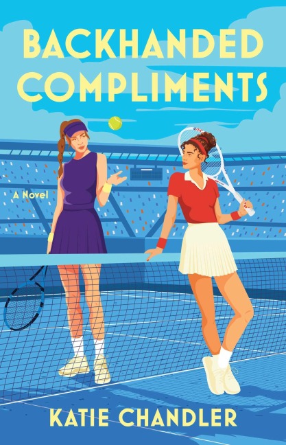 Backhanded Compliments - Katie Chandler