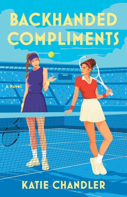 Backhanded Compliments - Katie Chandler