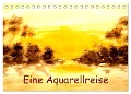 Eine Aquarellreise (Tischkalender 2024 DIN A5 quer), CALVENDO Monatskalender - Maria-Anna Ziehr