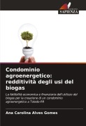 Cover-Bild zum Titel 'Condominio agroenergetico: redditività degli usi del biogas' von 'Ana Carolina Alves Gomes'