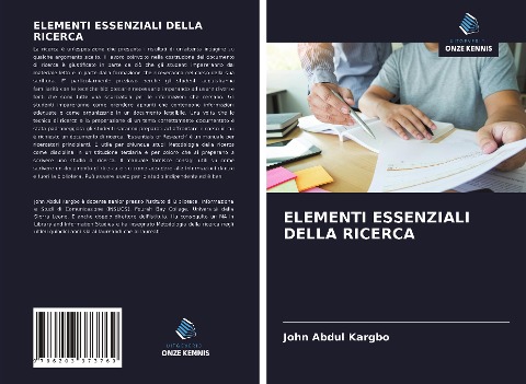 ELEMENTI ESSENZIALI DELLA RICERCA - John Abdul Kargbo