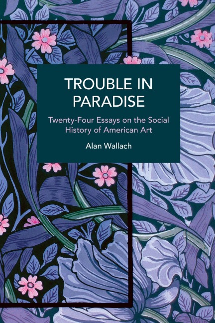 Trouble in Paradise - Alan Wallach