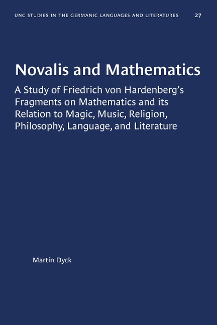 Novalis and Mathematics - Martin Dyck