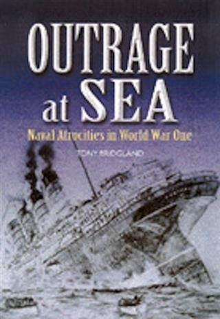Outrage at Sea - Tony Bridgland