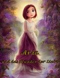 Cover-Bild zum Titel 'Aria und das Wunder der Liebe' von 'Ole Wolff'