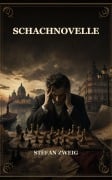 Cover-Bild zum Titel 'Schachnovelle' von 'Stefan Zweig'