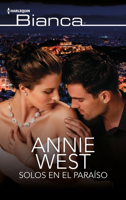 Solos en el paraíso - Annie West
