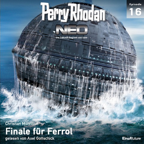Perry Rhodan Neo 16: Finale für Ferrol - Christian Montillon