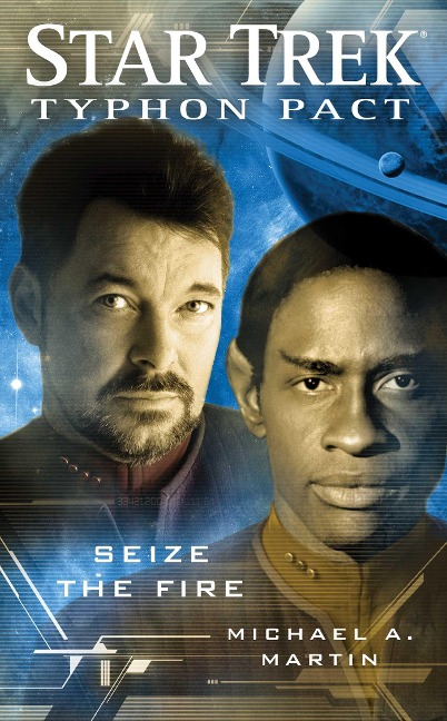 Typhon Pact #2: Seize the Fire - Michael A. Martin
