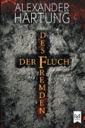 Cover-Bild zum Titel 'Der Fluch des Fremden' von 'Alexander Hartung'