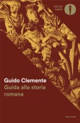 Cover-Bild zum Titel 'Guida alla storia romana' von 'Guido Clemente'