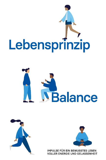 Lebensprinzip Balance - Jürgen Hildebrand