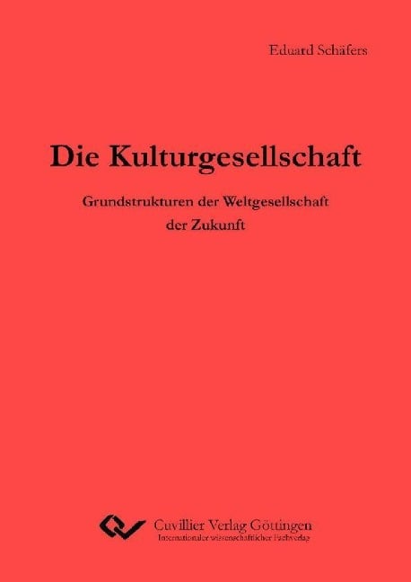 Die Kulturgesellschaft - 