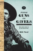 Cover-Bild zum Titel 'From Guns to Gavels' von 'Bill Neal'