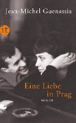 Cover-Bild zum Titel 'Eine Liebe in Prag' von 'Jean-Michel Guenassia'