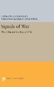Cover-Bild zum Titel 'Signals of War' von 'Lawrence Freedman, Virginia Gamba-Stonehouse'
