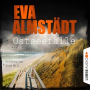 Cover-Bild zum Titel 'Ostseefalle - Pia Korittkis sechzehnter Fall' von 'Eva Almstädt'