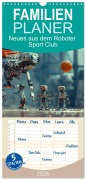 Cover-Bild zum Titel 'Familienplaner 2026 - Neues aus dem Roboter Sport Club mit 5 Spalten (Wandkalender, 21 x 45 cm) CALVENDO' von 'Kerstin Waurick'