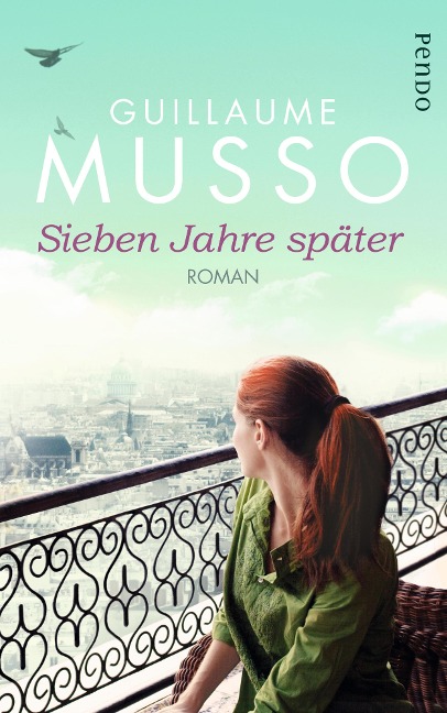 Sieben Jahre später - Guillaume Musso