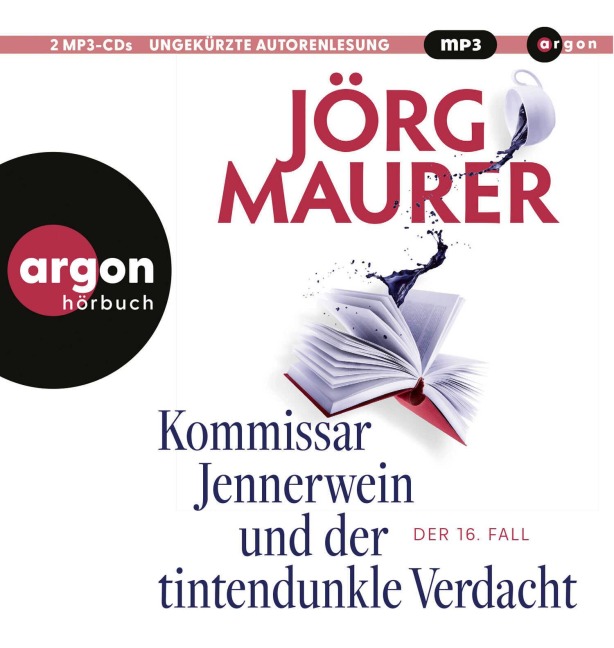 Kommissar Jennerwein und der tintendunkle Verdacht - Jörg Maurer
