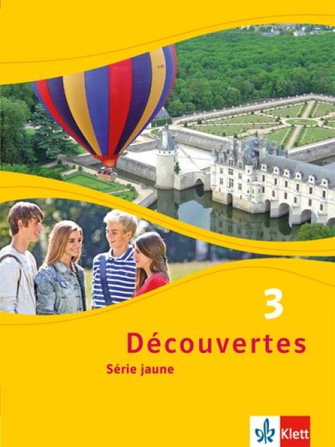 Découvertes Série jaune 3. Schülerbuch - 