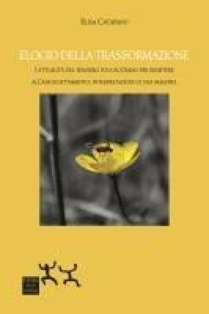 Elogio della tras-formazione. L'attualità del pensiero foucaultiano per resistere all'assoggettamento: interpretazioni di una maestra - Elisa Catapano
