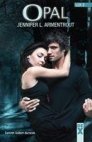 Opal - Lux 3 - Jennifer L. Armentrout