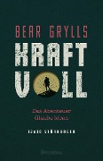 Kraftvoll - Bear Grylls