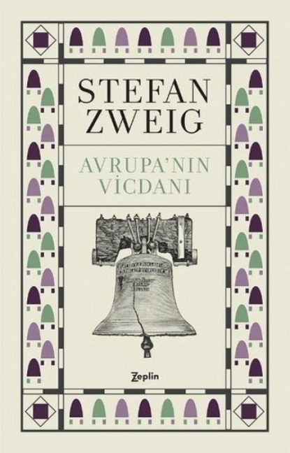 Avrupanin Vicdani - Stefan Zweig