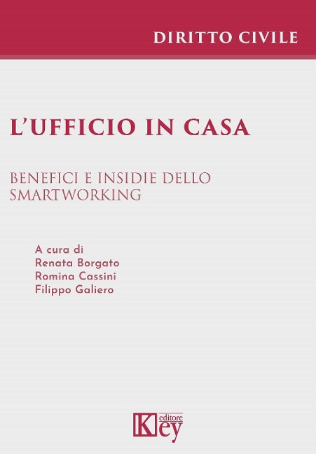 L' ufficio in casa. Benefici e insidie dello smartworking - 
