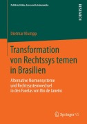 Cover-Bild zum Titel 'Transformation von Rechtssystemen in Brasilien' von 'Dietmar Klumpp'