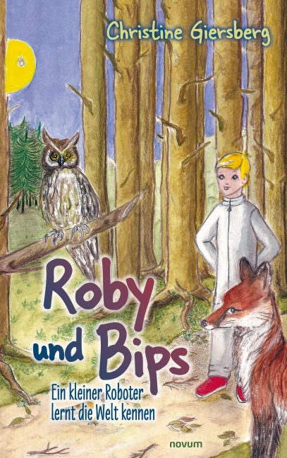 Roby und Bips - Christine Giersberg