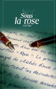 Cover-Bild zum Titel 'Sous la rose' von 'Rosie Janel'