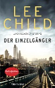 Cover-Bild zum Titel 'Der Einzelgänger' von 'Lee Child'