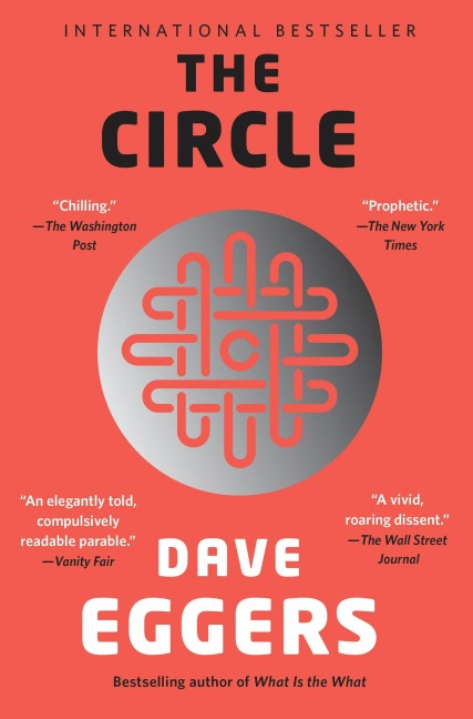 The Circle - Dave Eggers