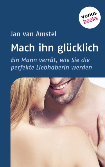 Mach ihn glücklich - Jan van Amstel