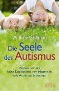 Cover-Bild zum Titel 'Die Seele des Autismus' von 'William Stillman'