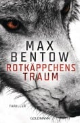 Cover-Bild zum Titel 'Rotkäppchens Traum' von 'Max Bentow'